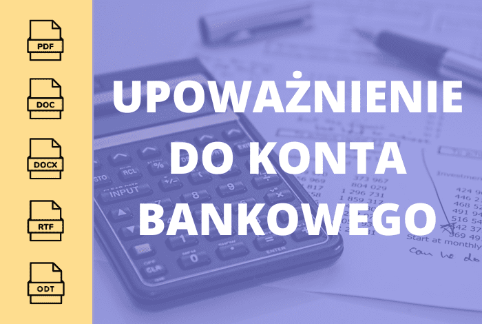 Upoważnienie do konta bankowego