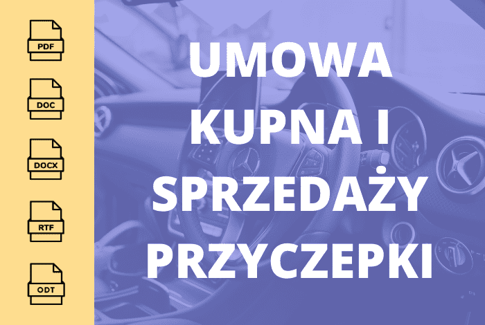 Umowa kupna i sprzedaży przyczepki samochodowej