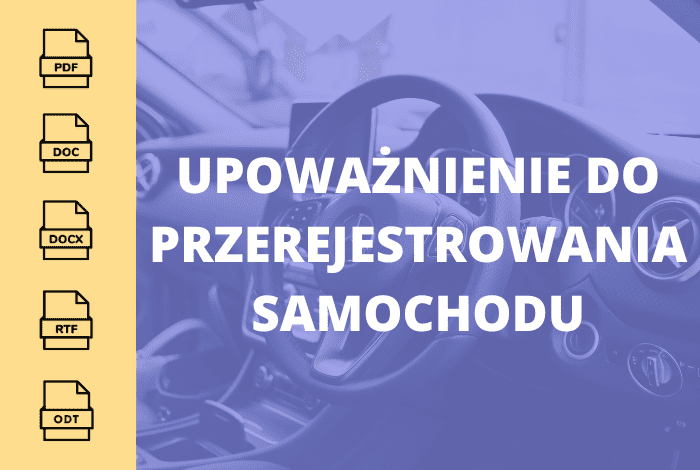 Upoważnienie do przerejestrowania samochodu