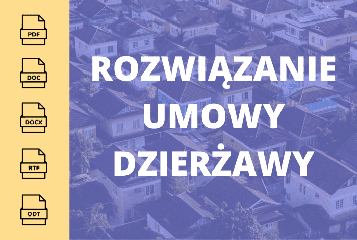 Rozwiązanie umowy dzierżawy