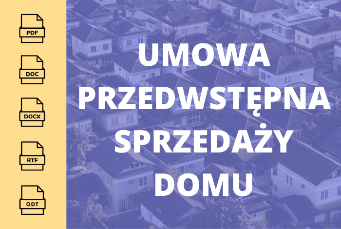 Umowa przedwstępna sprzedaży domu