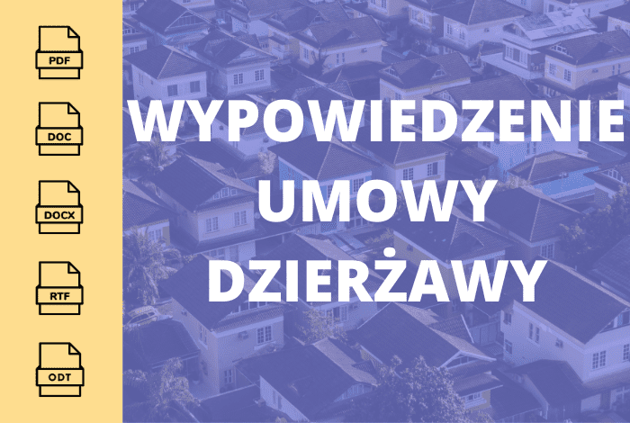 Wypowiedzenie umowy dzierżawy