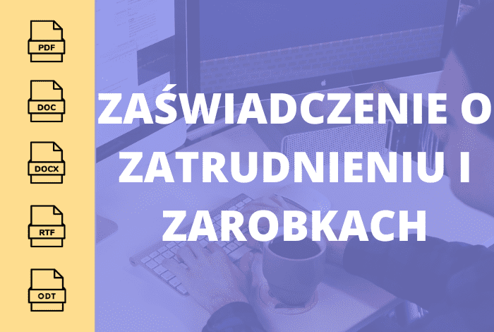 Zaświadczenie o  zatrudnieniu i zarobkach