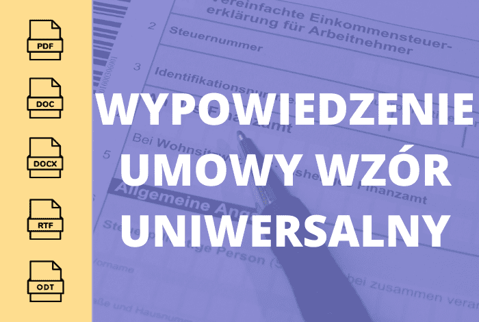 Wypowiedzenie umowy wzór uniwersalny